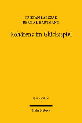 Barczak, T: Kohärenz im Glücksspiel