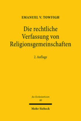 Towfigh, E:  rechtl. Verfassung von Religionsgemeinschaften