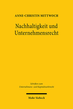 Nachhaltigkeit und Unternehmensrecht