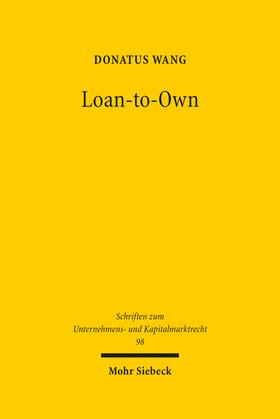 Wang, D: Loan-to-Own