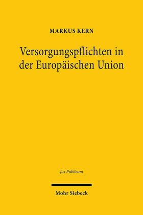 Versorgungspflichten in der Europäischen Union