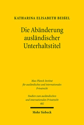 Die Abänderung ausländischer Unterhaltstitel