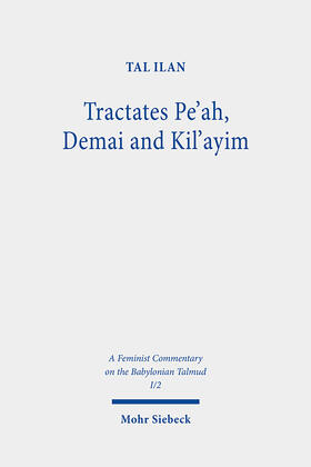 Ilan, T: Tractates Pe'ah, Demai and Kil'ayim