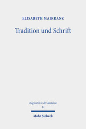 Tradition und Schrift