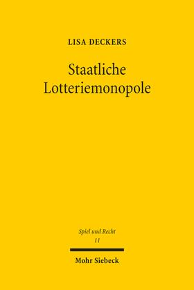 Staatliche Lotteriemonopole