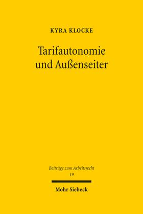 Tarifautonomie und Außenseiter