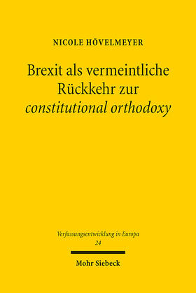 Brexit als vermeintliche Rückkehr zur constitutional orthodoxy