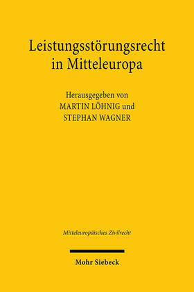 Leistungsstörungsrecht in Mitteleuropa