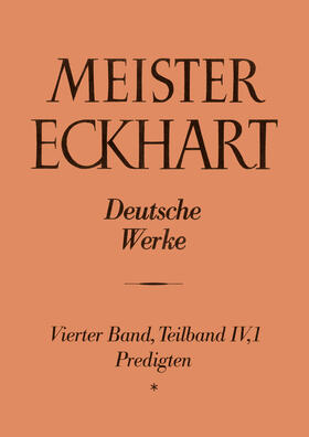 Meister Eckhart. Deutsche Werke Band 4,1: Predigten