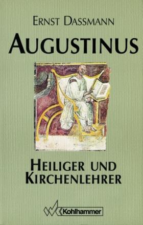 Augustinus. Heiliger und Kirchenlehrer