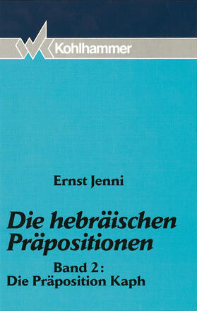 Die hebräischen Präpositionen 2. Die Präposition Kaph