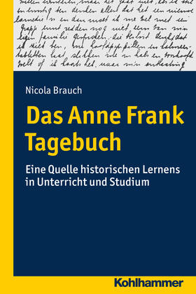 Holocaust im Unterricht: Das Tagebuch der Anne Frank