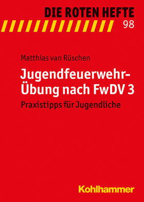 Jugendfeuerwehr-Übung nach FwDV 3