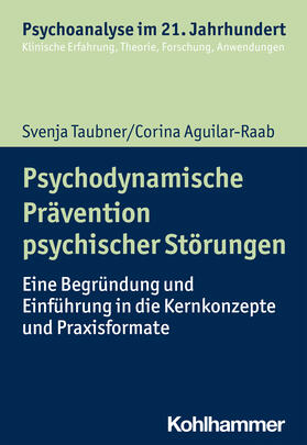 Psychodynamische Prävention psychischer Störungen