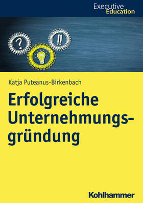 Erfolgreiche Unternehmungsgründung