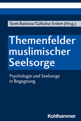 Muslimische Seelsorge im interdisziplinären Diskurs