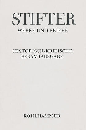 Briefe von Adalbert Stifter bis 1848