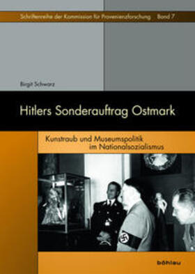 Schwarz, B: Hitlers Sonderauftrag Ostmark