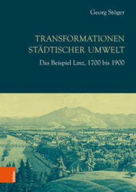 Stöger, G: Transformationen städtischer Umwelt