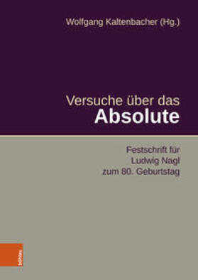 Versuche über das Absolute