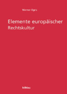 Elemente europäischer Rechtskultur