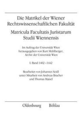 Die Matrikel der Wiener Rechtswissenschaftlichen Fakultät