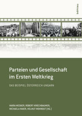 Parteien und Gesellschaft im Ersten Weltkrieg