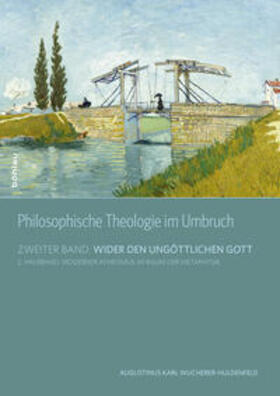 Wucherer-Huldenfeld, A: Philosophische Theologie II/2