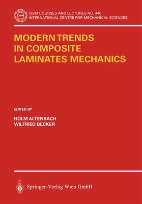 Modern Trends in Composite Laminates Mechanics