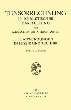 Grundzüge der Tensorrechnung in Analytischer Darstellung