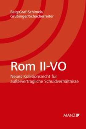 Rom II-VO Neuerungen und Perspektiven