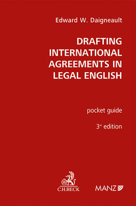 Drafting International Agreements in Legal English