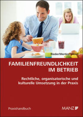 Familienfreundlichkeit im Betrieb