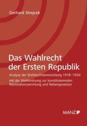 Das Wahlrecht der Ersten Republik