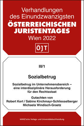 Sozialbetrug im Unternehmensbereich - eine interdisziplinäre Herausforderung für den Rechtsstaat