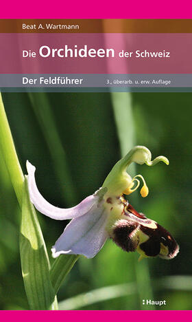 Wartmann, B: Orchideen der Schweiz