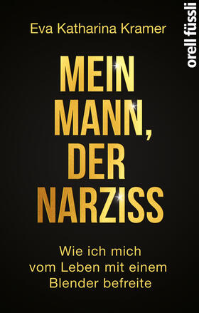 Mein Mann, der Narziss