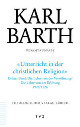 Karl Barth Gesamtausgabe