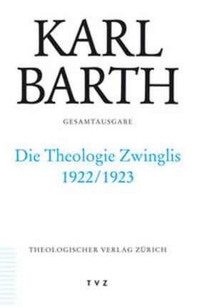 Karl Barth Gesamtausgabe