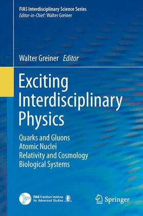 Exciting Interdisciplinary Physics