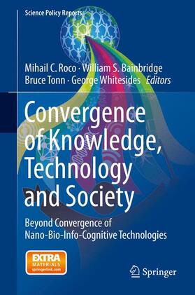 Convergence of Knowledge, Technology and Society