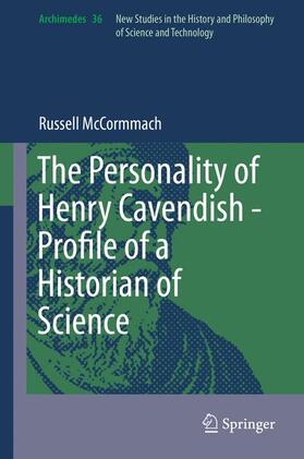 The Personality of Henry Cavendish - A Great Scientist with Extraordinary Peculiarities