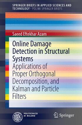 Online Damage Detection in Structural Systems