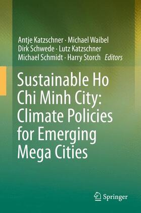 Sustainable Ho Chi Minh City: Climate Policies for Emerging Mega Cities