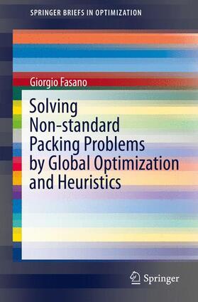 Solving Non-standard Packing Problems by Global Optimization and Heuristics