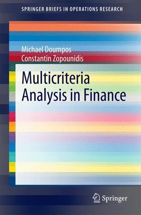 Multicriteria Analysis in Finance