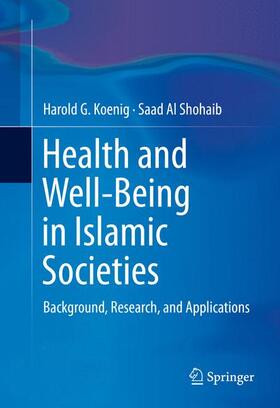 Health and Well-Being in Islamic Societies