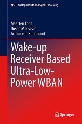 Wake-up Receiver Based Ultra-Low-Power WBAN
