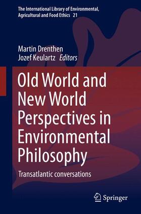 Old World and New World Perspectives in Environmental Philosophy