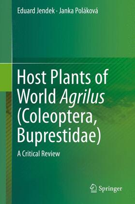 Host Plants of World Agrilus (Coleoptera, Buprestidae)